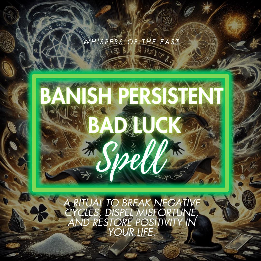 Bad Luck Removal Spell: Personalized Ritual & Guidance (PDF Included)