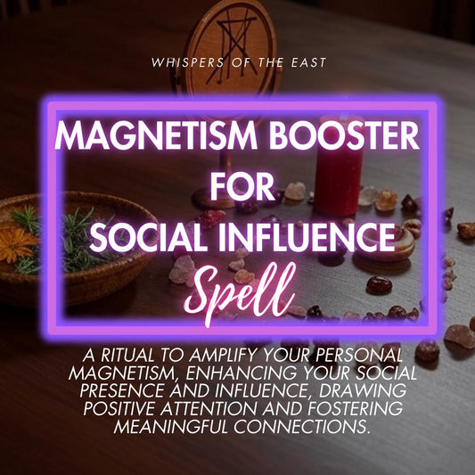Magnetism Booster Spell: Enhance Charisma & Social Influence (PDF Included)