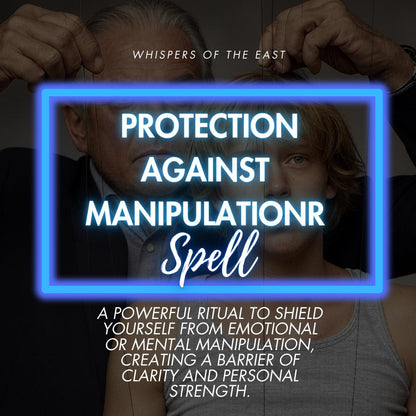 Protection Spell Against Manipulation: Personalized Ritual (PDF Included)