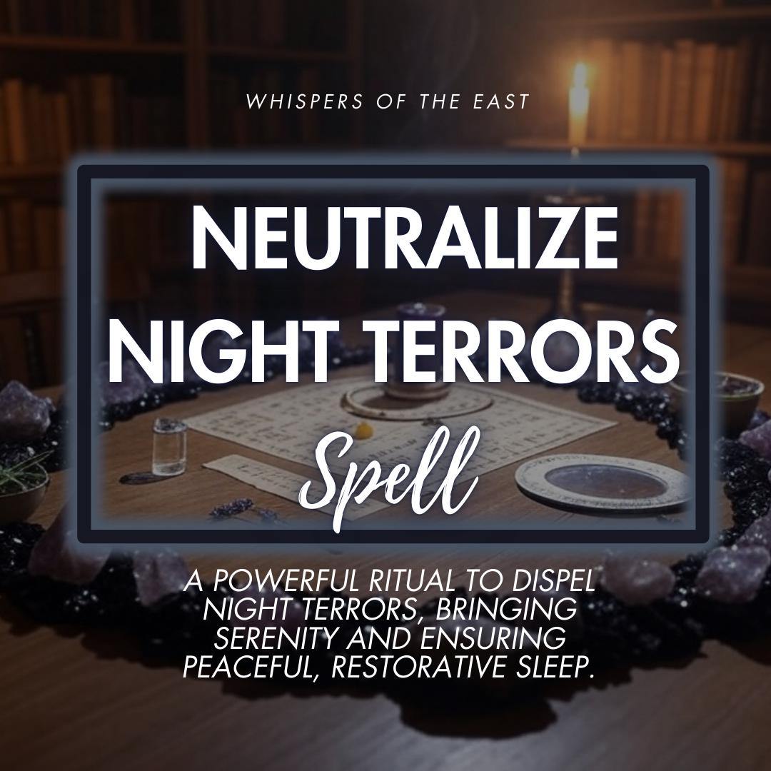 Night Terrors Neutralizing Spell: Personalized Ritual (PDF Included)