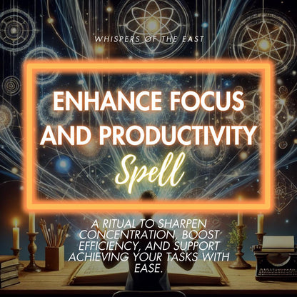 Spell to Enhance Focus and Productivity | Boost Efficiency and Clarity | Full Report & PDF Included