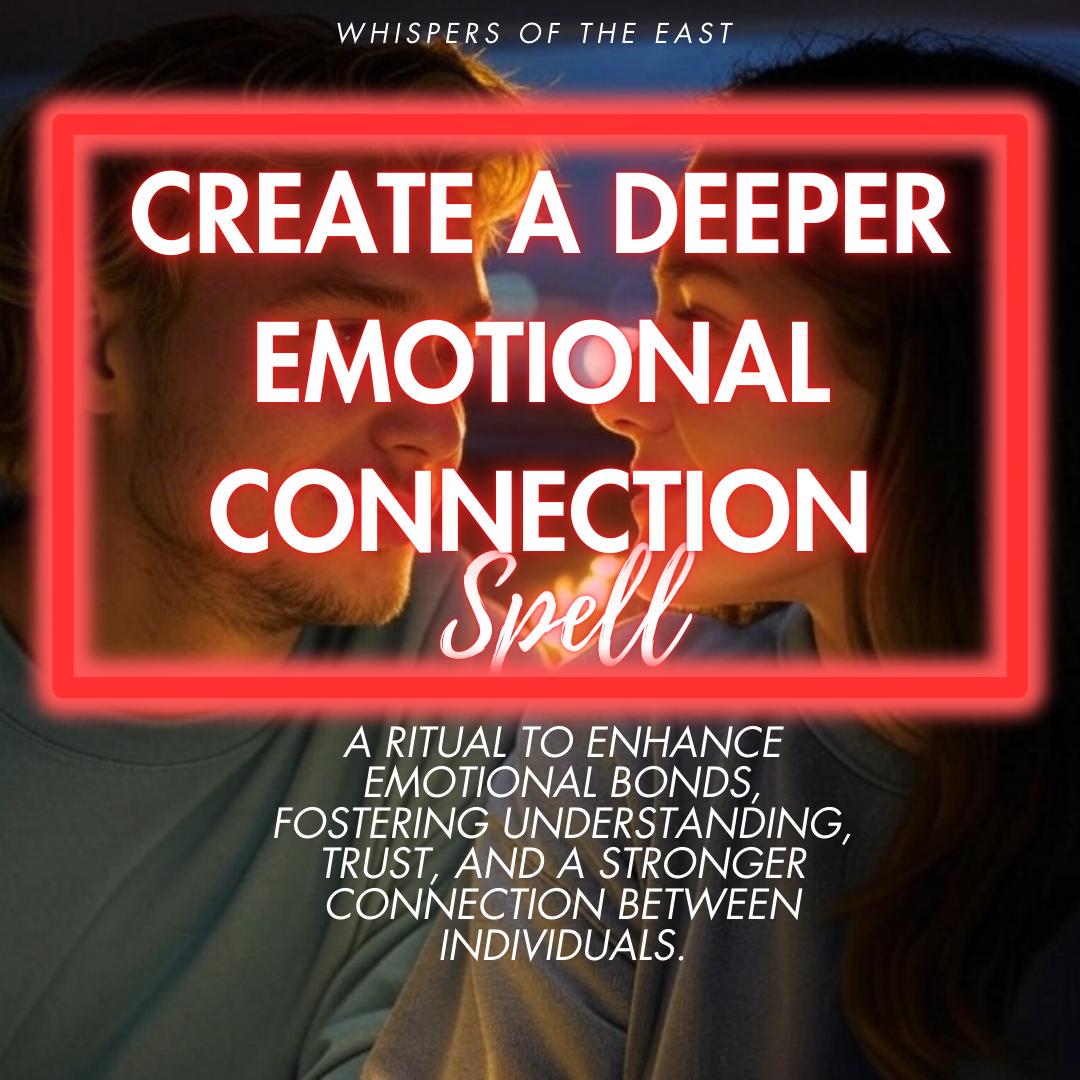 Emotional Connection Spell: Strengthen Intimacy (PDF Included)
