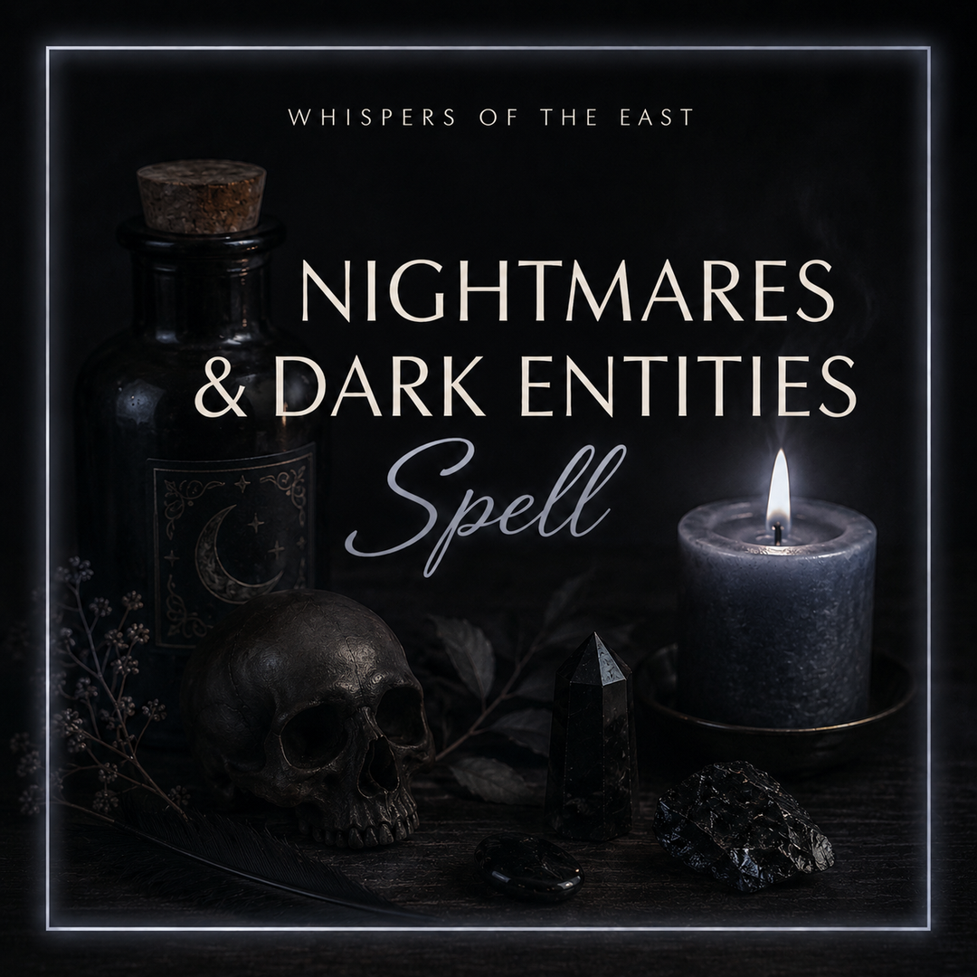 Nightmares and Dark Entities personalized ritual