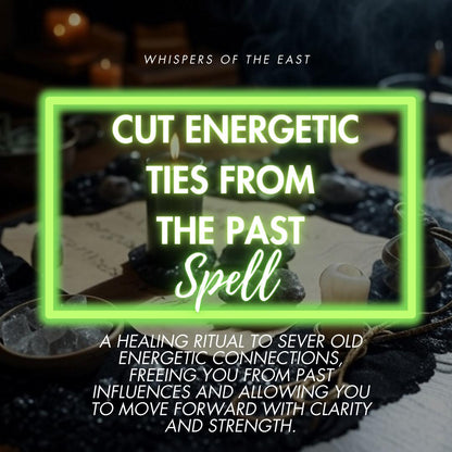 Energetic Ties Cutting Spell: Personalized Ritual + Guidance (PDF Included)