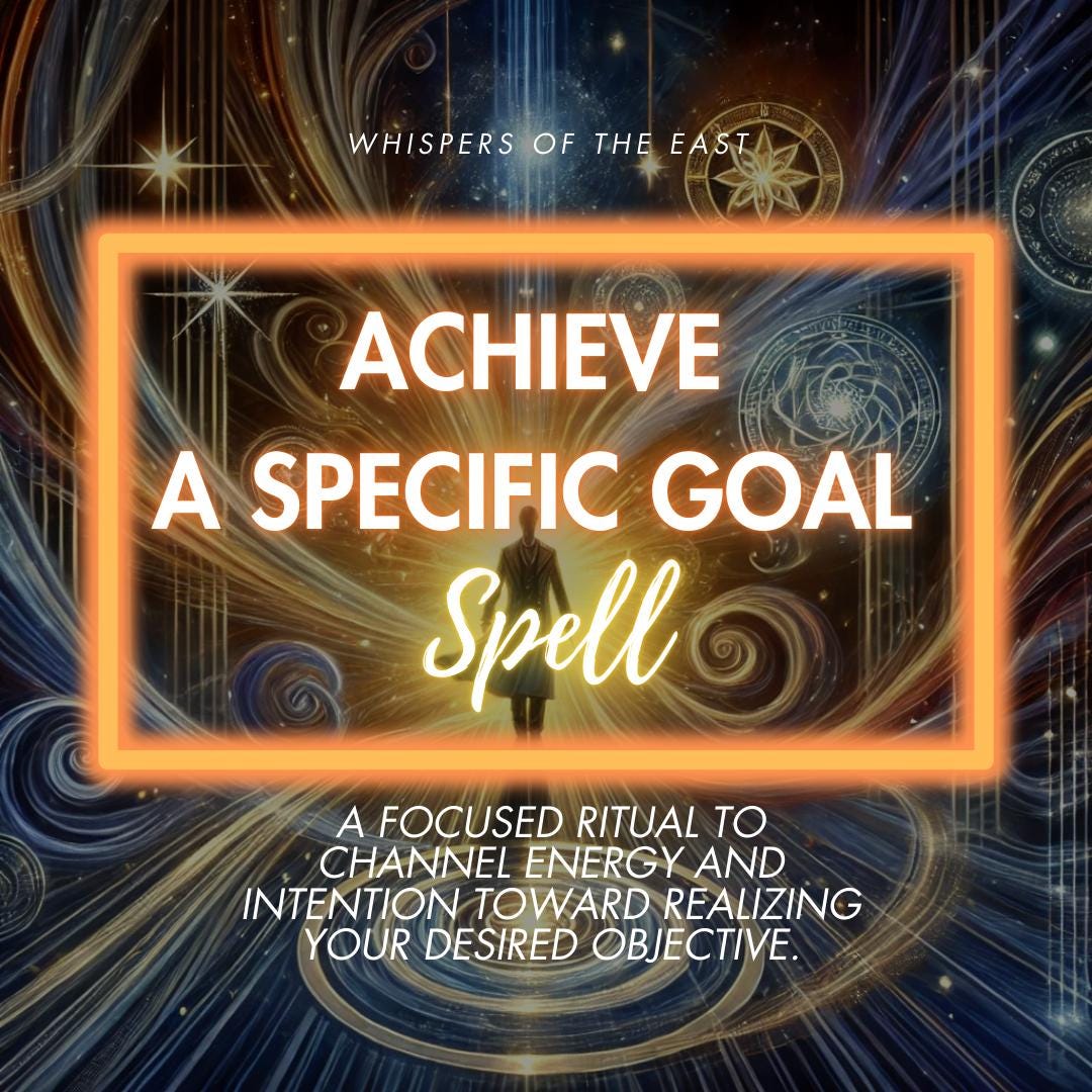Spell to Achieve a Specific Goal | Manifest Success and Focus | Full Report & PDF Included